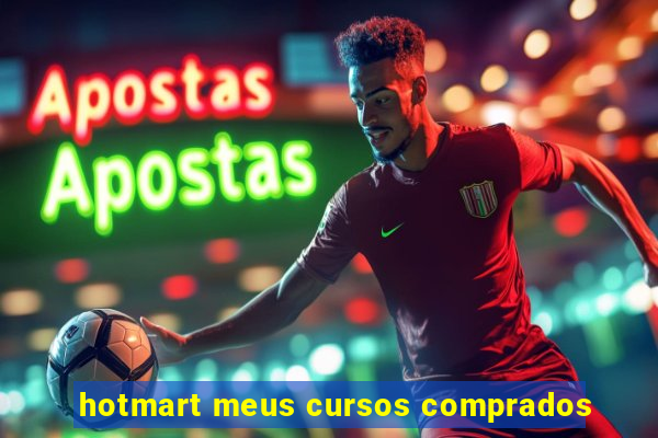 hotmart meus cursos comprados